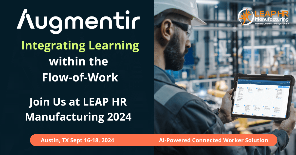 Augmentir at LEAP HR Manufacturing 2024